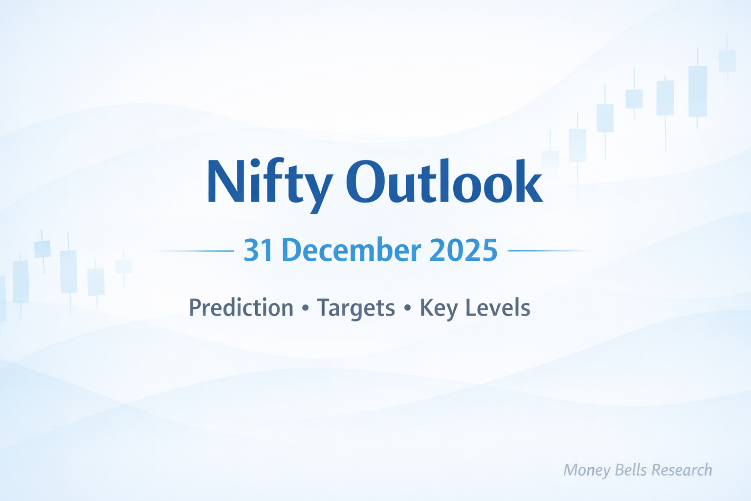 Nifty and Bank Nifty outlook for 31 December 2025 showing key support, resistance and intraday trading strategy